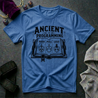 Ancient Programming T-Shirt