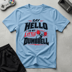 Dumbbell Catchphrase T-Shirt - Light Blue