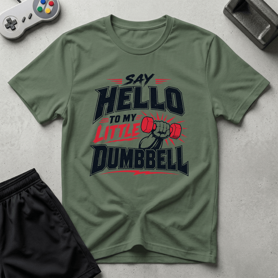 Dumbbell Catchphrase T-Shirt - Military Green
