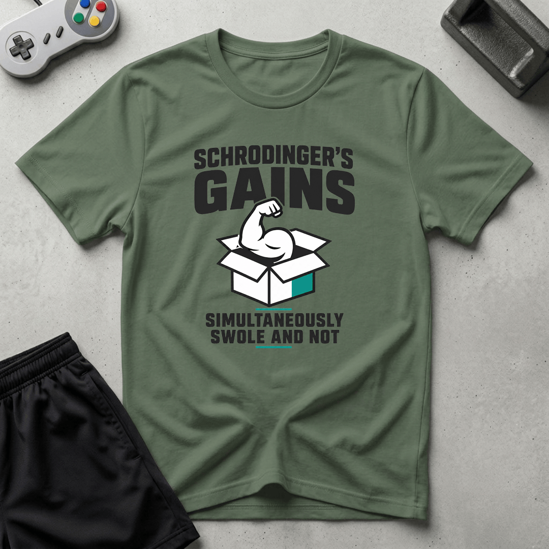 Schrodingers Gains T-Shirt - Military Green