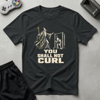 Shall Not Curl T-Shirt - Black