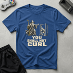 Shall Not Curl T-Shirt - Royal