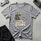 Shall Not Curl T-Shirt - Sport Grey