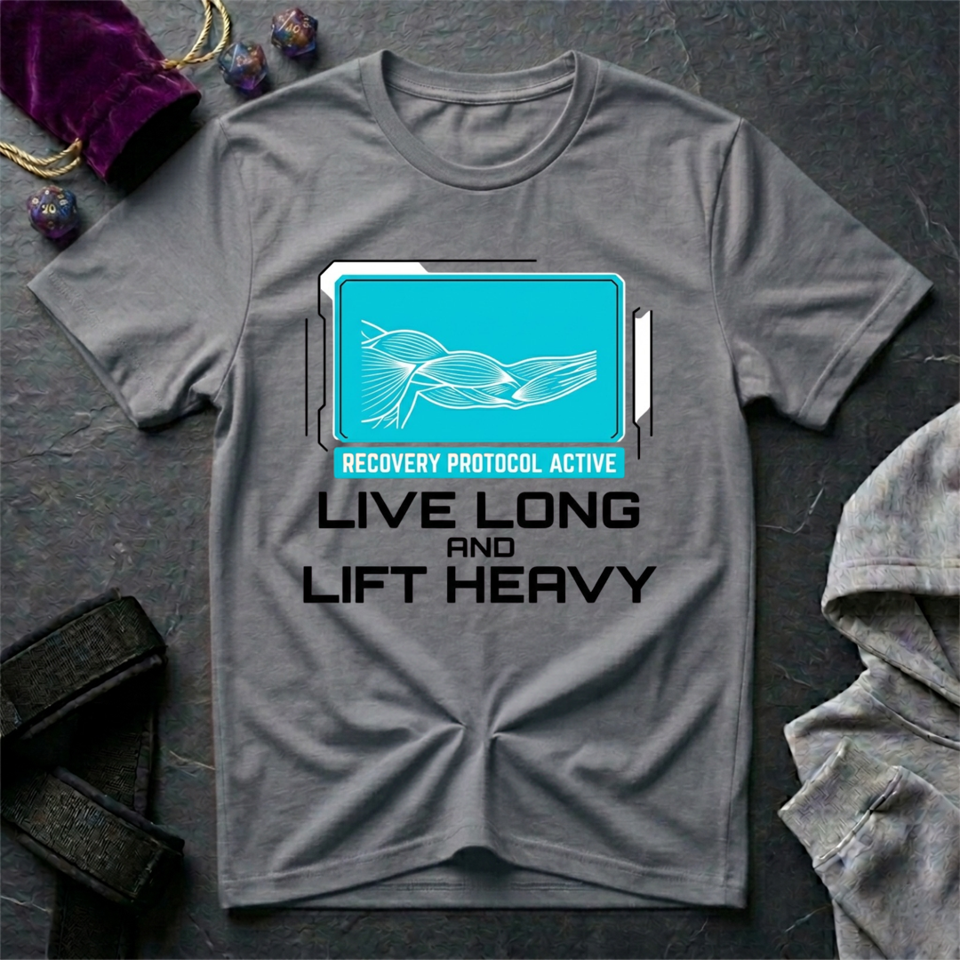 Live Long & Lift Heavy T-Shirt