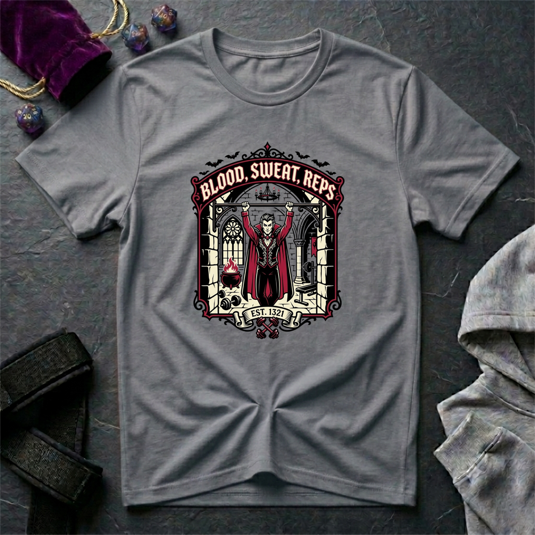 Blood, Sweat, Reps T-Shirt