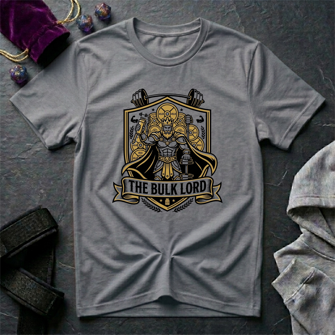 The Bulk Lord T-Shirt