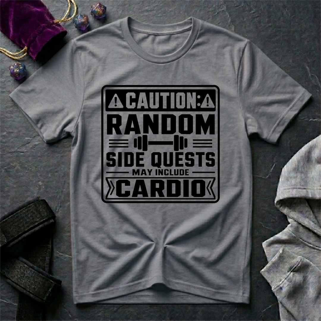 Caution Random Side Quests T-Shirt