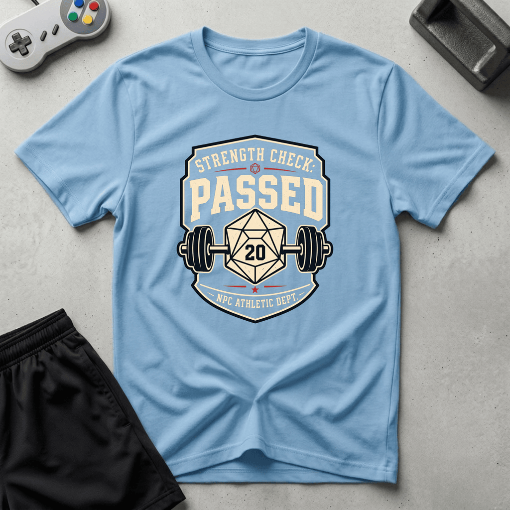 Strength Check Passed T-Shirt - Light Blue