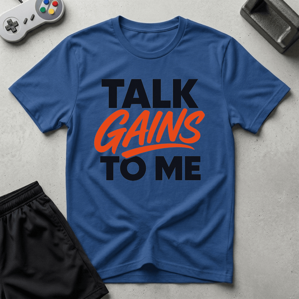 Flirty Gains T-Shirt - Royal