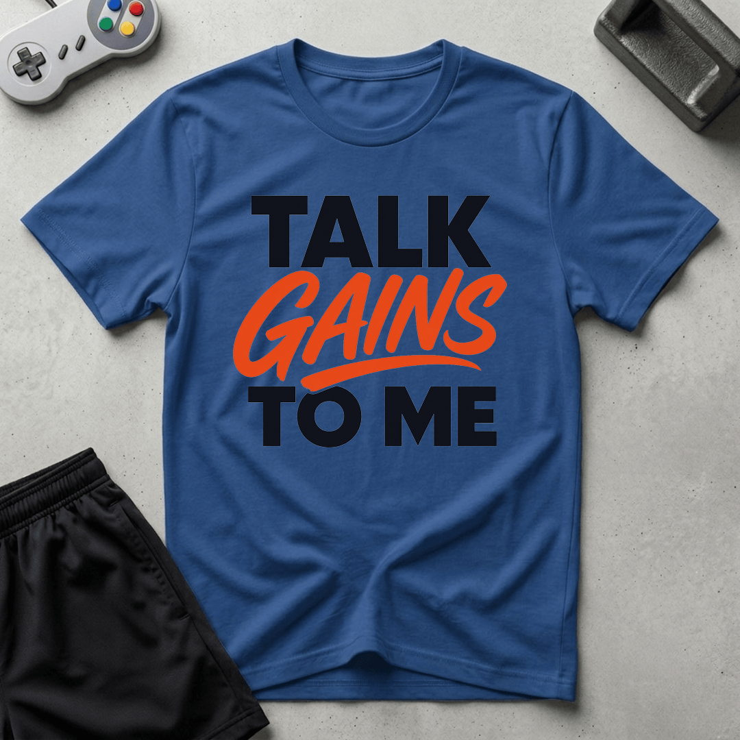 Flirty Gains T-Shirt - Royal