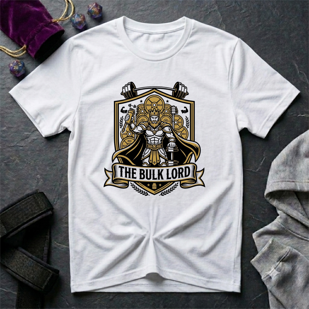 The Bulk Lord T-Shirt