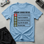 Workout Excuse Tiers T-Shirt - Light Blue