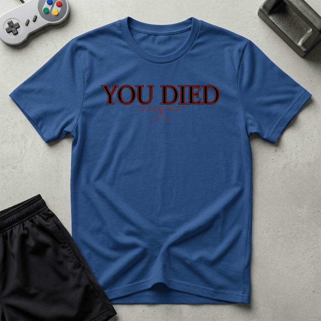 Leg Day Death T-Shirt - Royal